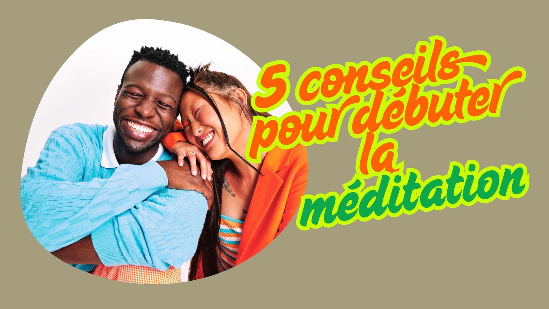 Comment débuter la meditation