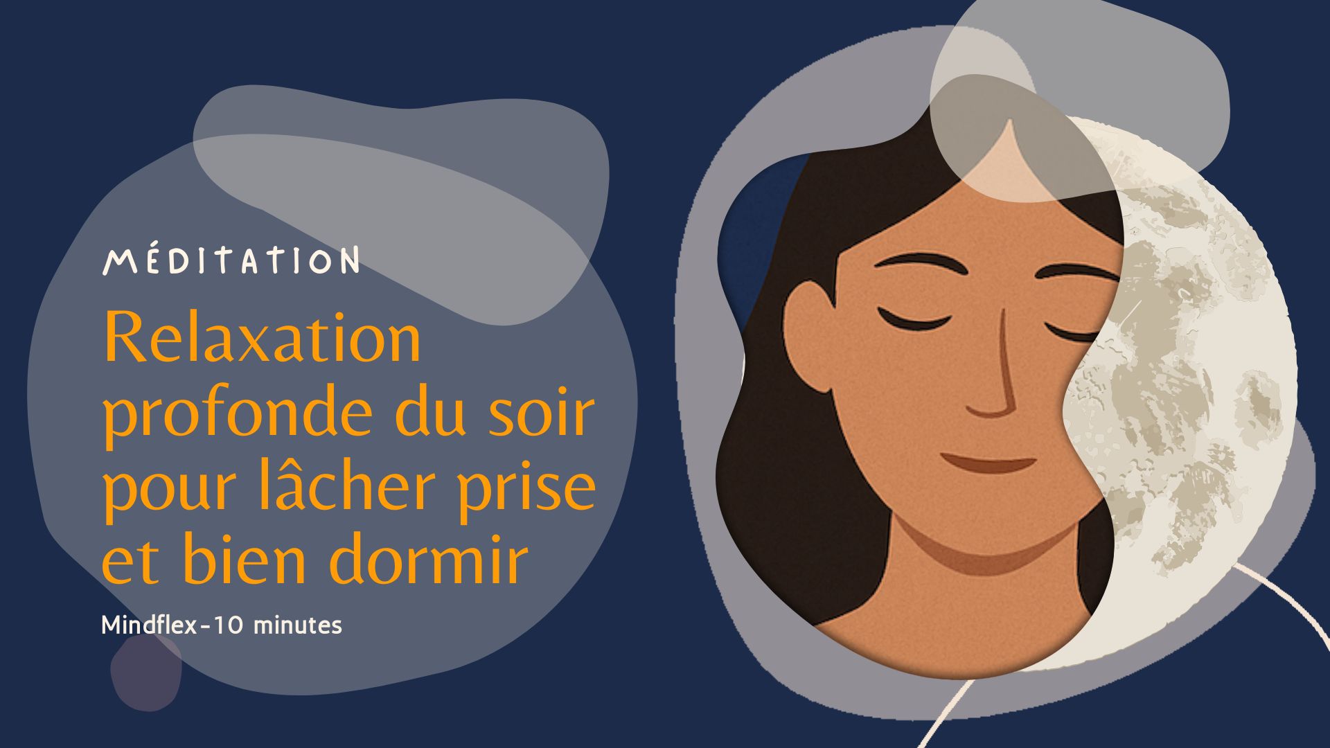 Méditation relaxation profonde