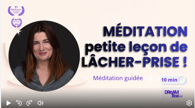 Méditation guidée pour lacher prise